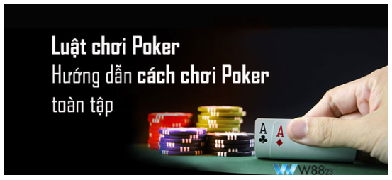 Điều cần biết về game bài Poker